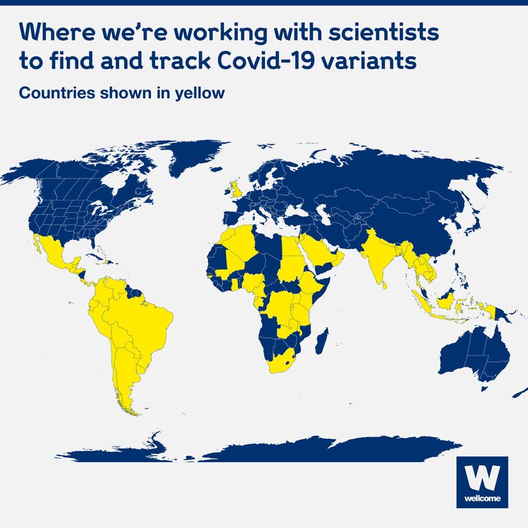 A dark blue and yellow world map titled ‘Where we’re working with scientists to find and track Covid-19 variants’ highlights countries including: Mexico, Belize, Guatemala, Honduras, Colombia, Venezuela, Ecuador, Peru, Brazil, Chile, Argentina, Morocco, Algeria, Mali, Ghana, Nigeria, Cameroon, Equatorial Guinea, Zambia, Malawi, Tanzania, Rwanda, Burundi, Uganda, Kenya, Ethiopia, Sudan, Egypt, Saudi Arabia, Oman, India, Sri Lanka, Nepal, Bangladesh, Myanmar, Thailand, Cambodia and Indonesia.